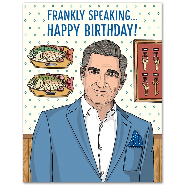 card-frankly-speaking-happy-birthday-schitt-s-creek-www-shoptherocket