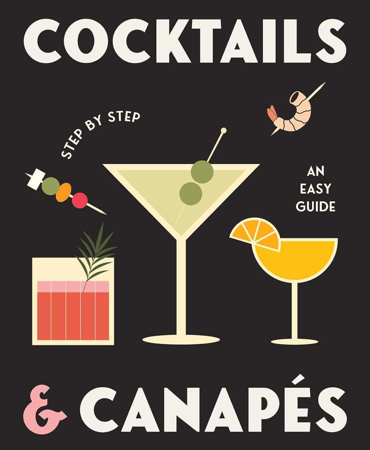 Cocktails & Canapes Book