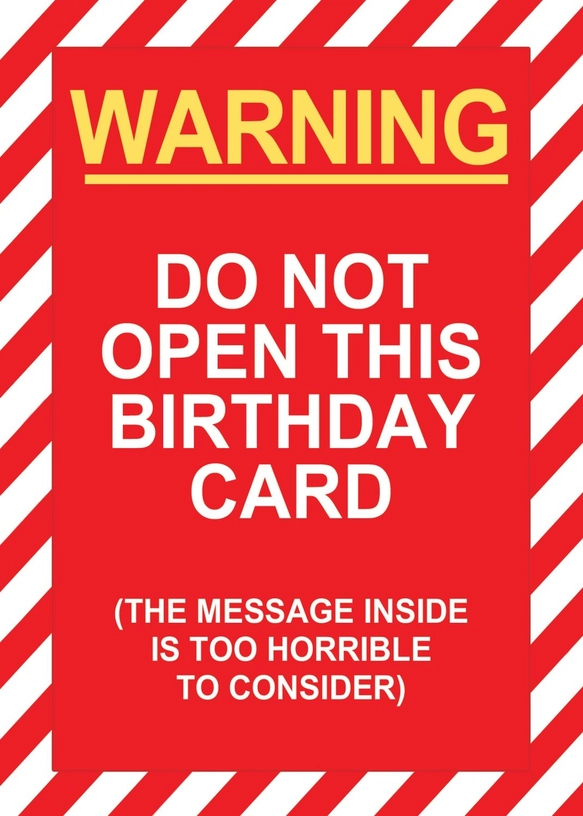 Card Do Not Open Birthday