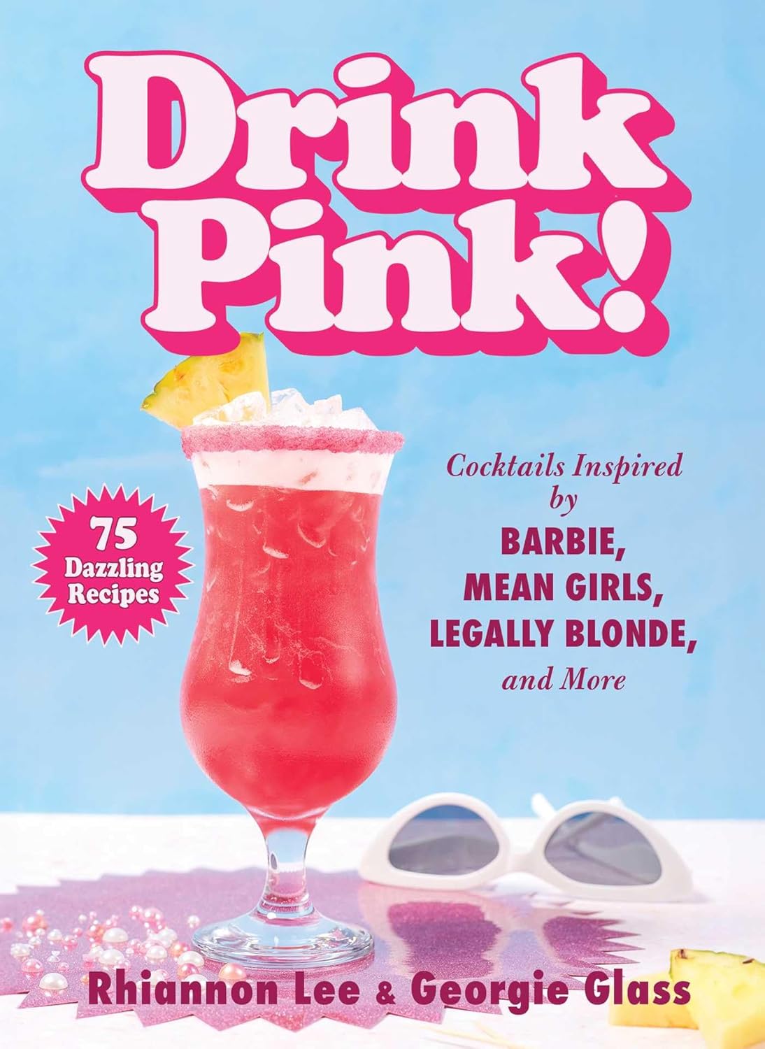 Drink Pink! Cocktails Book