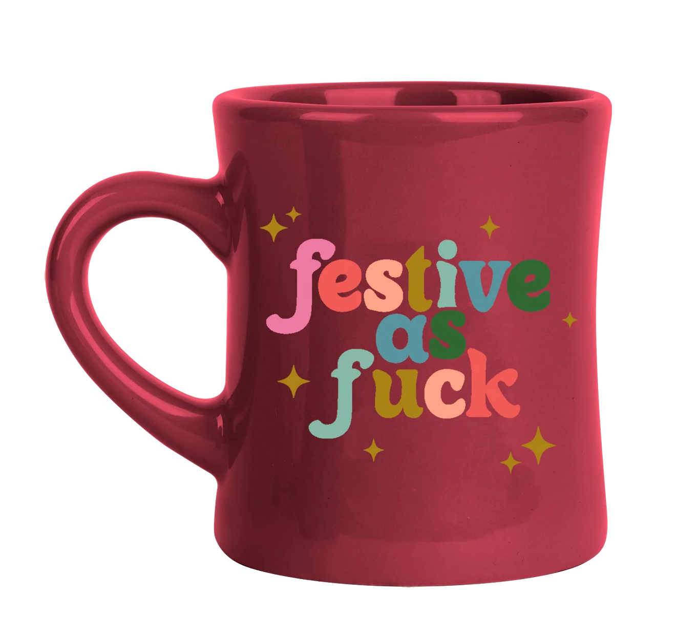 Festive As Fuck Diner Mug