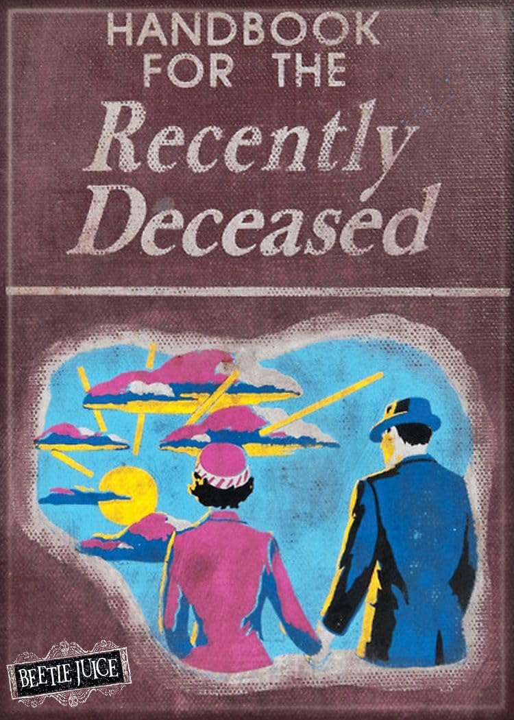 MAGNET Beetlejuice Handbook For The Recently Deceased