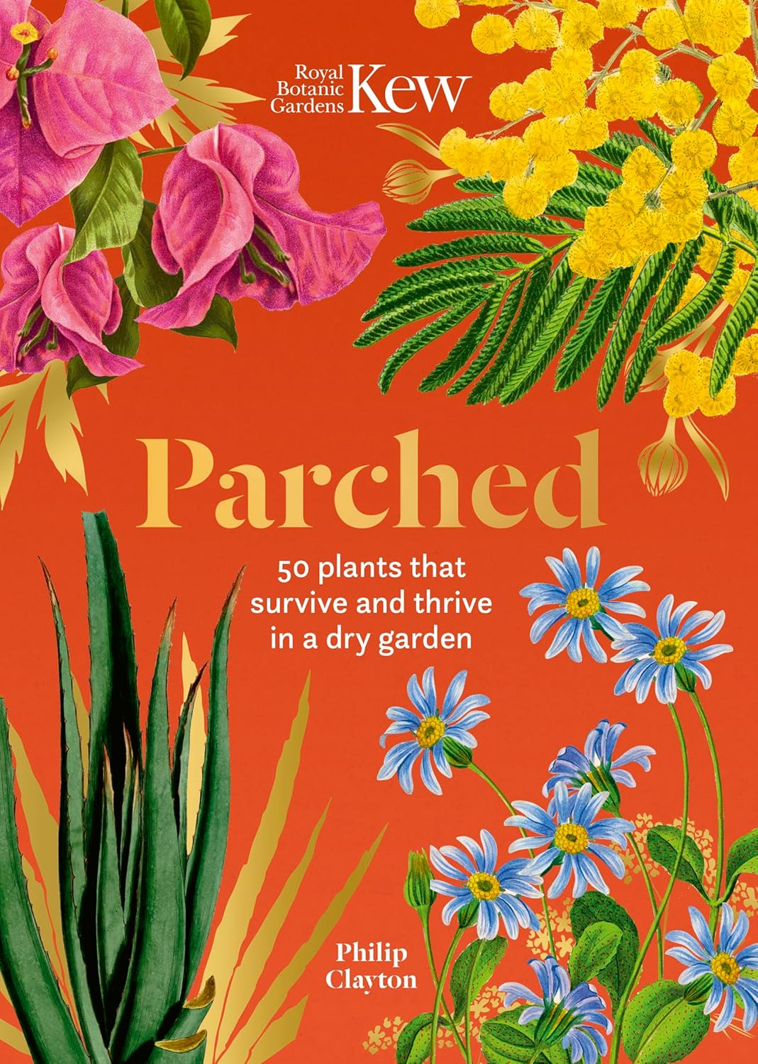 Parched 50 Plants That Survive Book