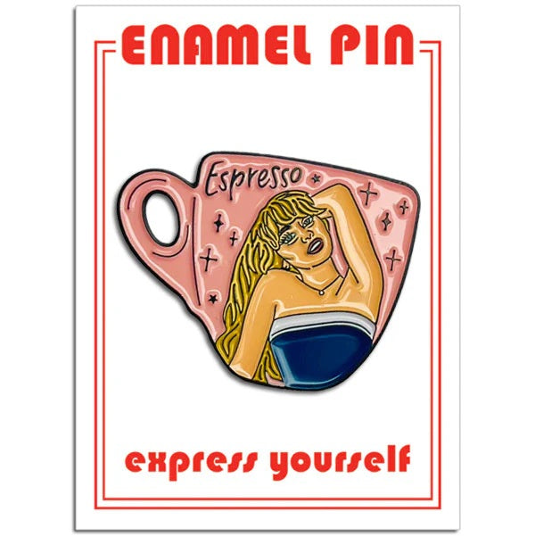 Sabrina Carpenter Espresso Enamel Pin