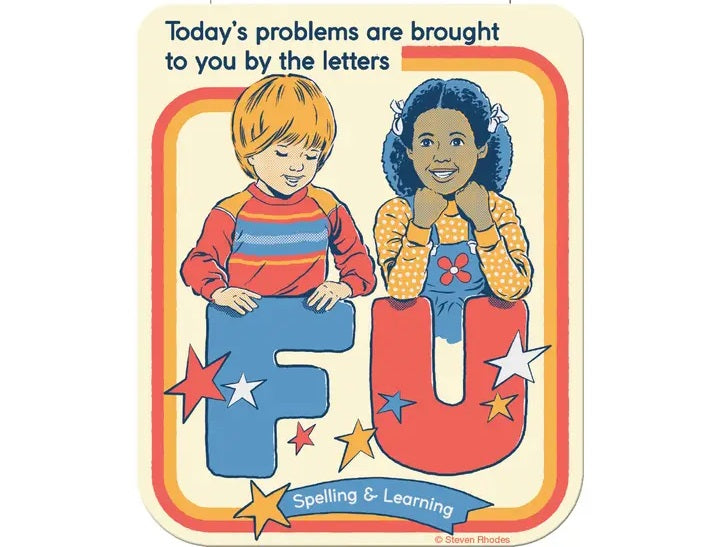 Steven Rhodes Today's Problems Die Cut Sticker