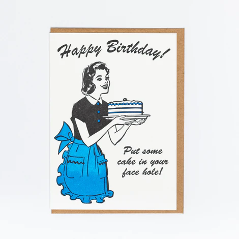 Card Put Cake In Your Facehole Birthday