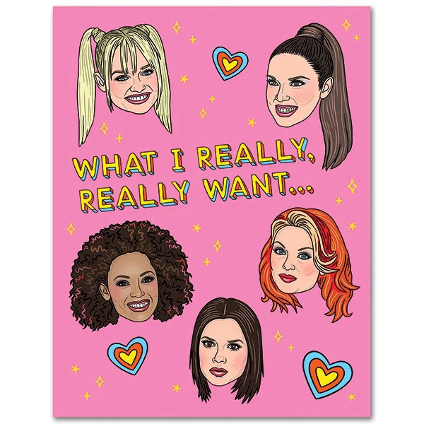 Card Spice Girls What I Really Want Birthday