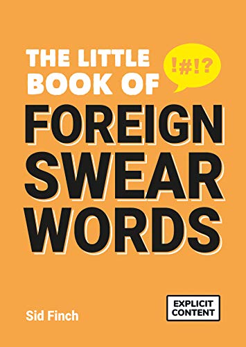 Little Book Of Foreign Swear Words