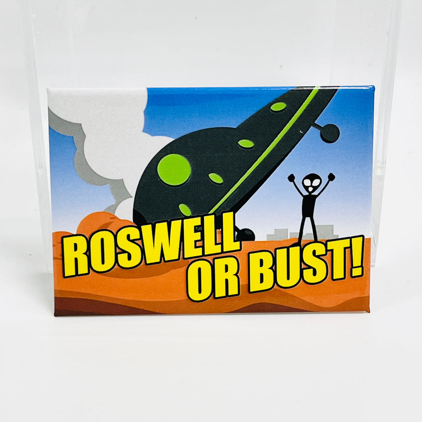 MAGNET Roswell Or Bust!